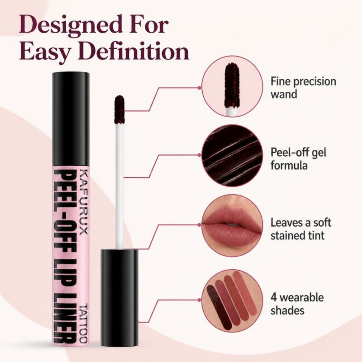 Features: precision wand, peel-off gel, stained tint, 4 shades
